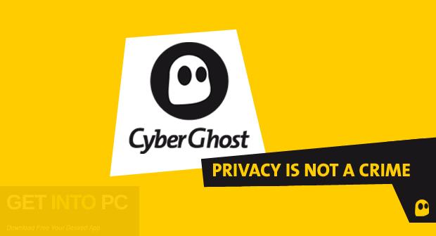 CyberGhost VPN 6 Free Download