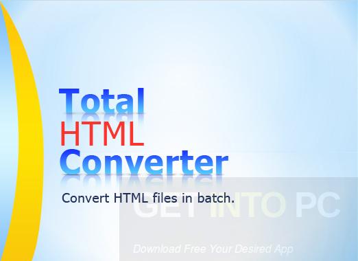 Total HTML Converter Free Download