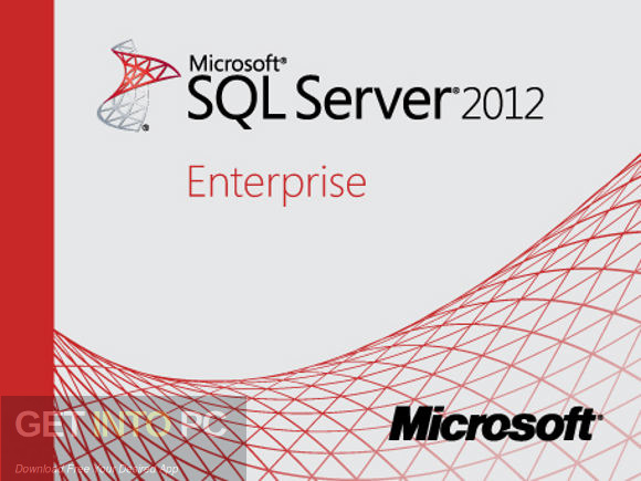 Microsoft SQL Server 2012 Enterprise Free Download