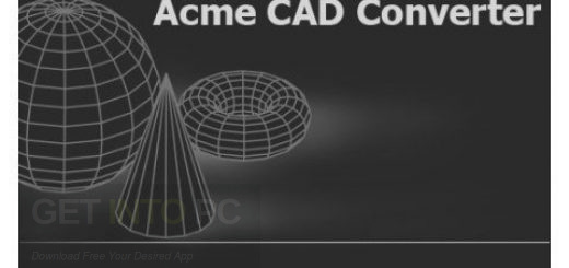 Acme CAD Converter 2018 Free Download