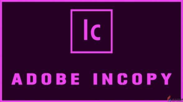 Adobe InCopy CC 2018 v13.1.0.76 + Portable Download