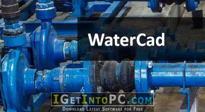 Bentley WaterCAD CONNECT Edition 10.01.01.04 Download