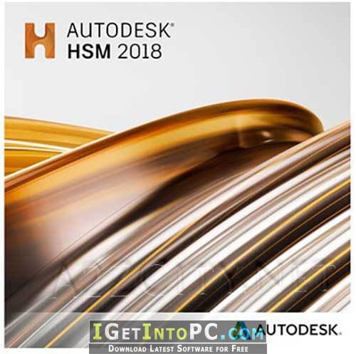 ​Autodesk HSMWorks 2018 x64 Free Download​