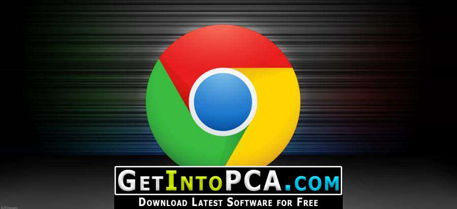 Google Chrome 67.0.3396.99 x64 x86 Offline Installer Free Download