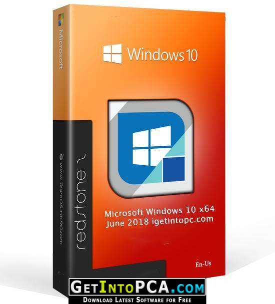 Microsoft Windows 10 June 2018 x64 Free Download