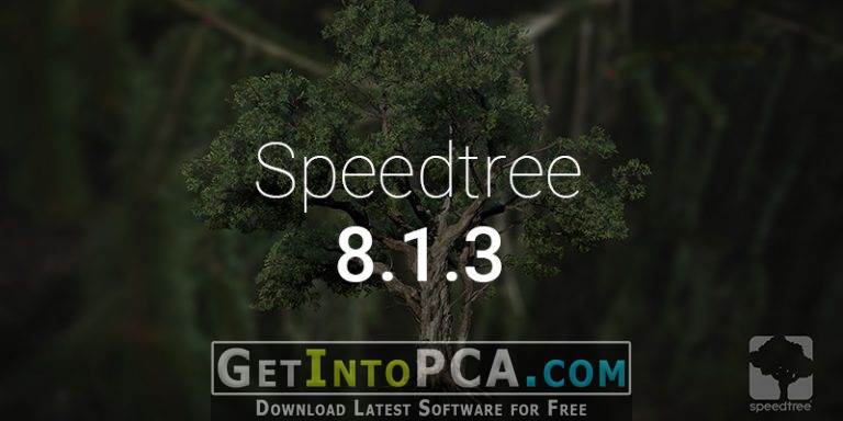 Download SpeedTree Cinema 8.1.3 x64 + Library + Subscription