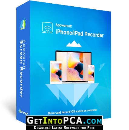 Apowersoft iPhone iPad Recorder 1.4.3 Free Download