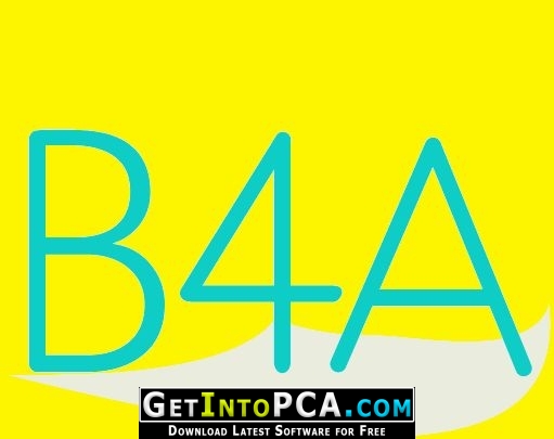 Download B4A (Basic4android) 8.30 Retail + Libraries 2018