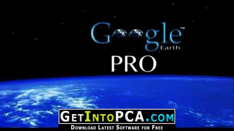 Google Earth Pro 2018 Free Download