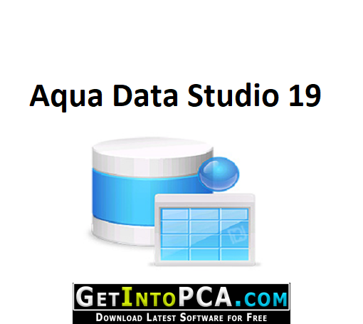 Aqua Data Studio 19.0.2 Free Download