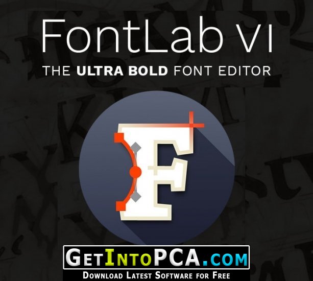 FontLab VI Free Download