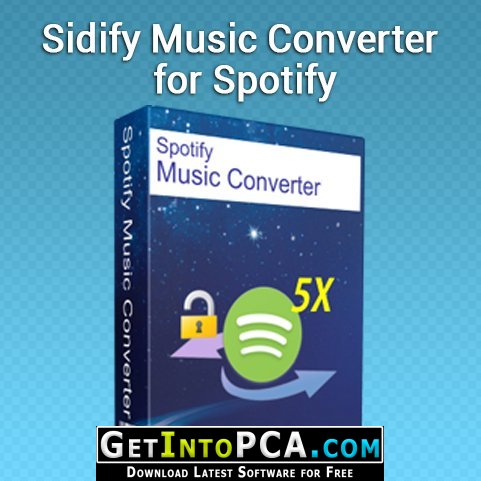 Sidify Music Converter for Spotify Free Download