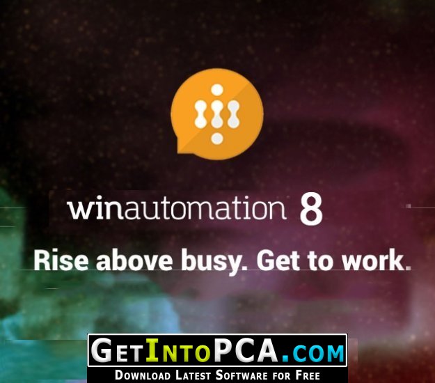 WinAutomation Professional Plus 8 Free Download