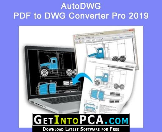 AutoDWG PDF to DWG Converter Pro 2019 Free Download