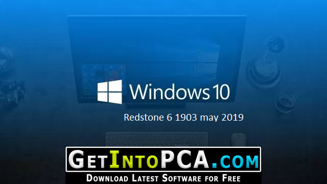 Windows 10 Redstone 6 1903 May 2019 Free Download