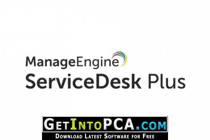 Zoho ManageEngine ServiceDesk Plus Enterprise 10 Free Download