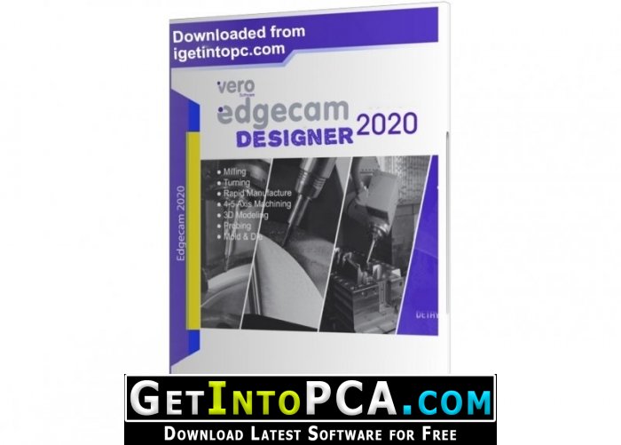 Vero Edgecam Desiger 2020 Free Download