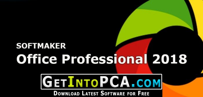 SoftMaker Office Professional 2018 Rev 966.0704 Free Download