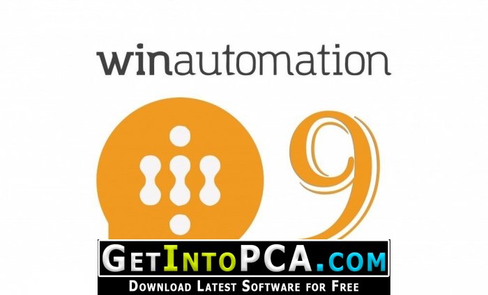 WinAutomation Professional Plus 9 Free Download