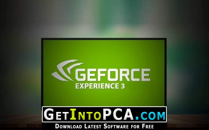 NVIDIA GeForce Experience 3 Free Download