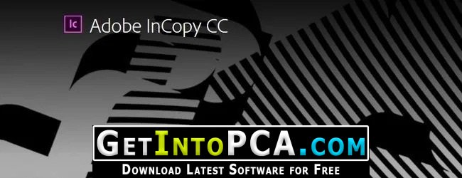 Adobe InCopy CC 2020 Free Download