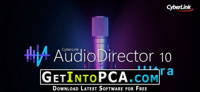 CyberLink AudioDirector Ultra 10 Free Download