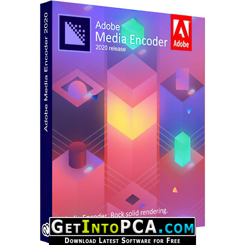 Adobe Media Encoder 2020 14.1.0.155 Free Download