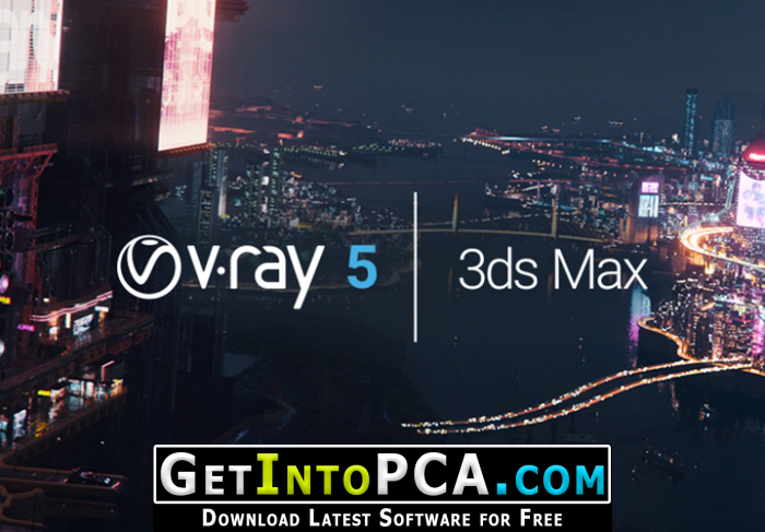 V-Ray Next 5 for 3ds Max Free Download