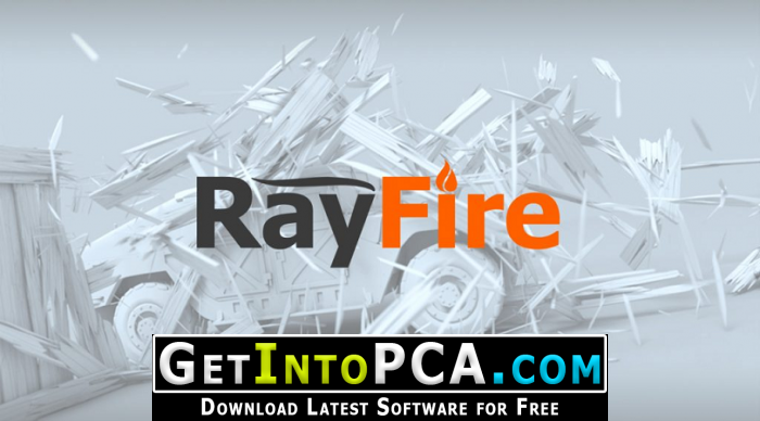 RayFire for 3ds Max Free Download