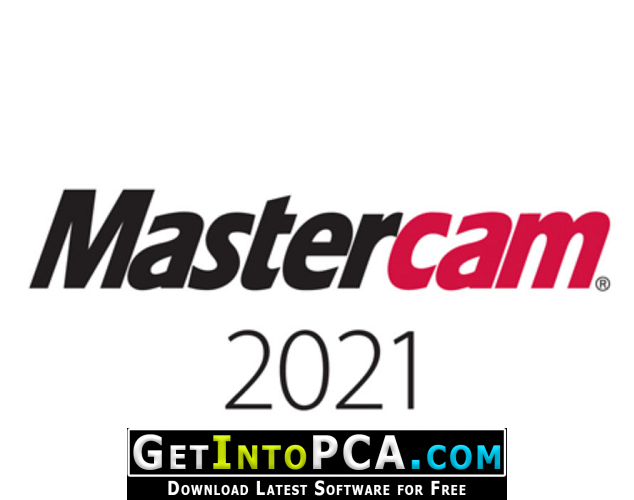 Mastercam 2021 Free Download