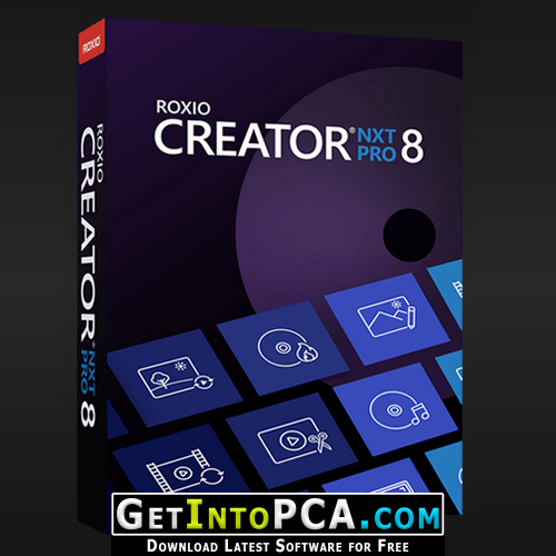 Roxio Creator NXT Pro 8 Free Download